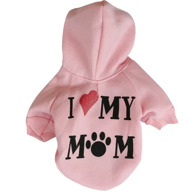 Cute Statement I Love My Mom Winter Hoodie For Small Dogs