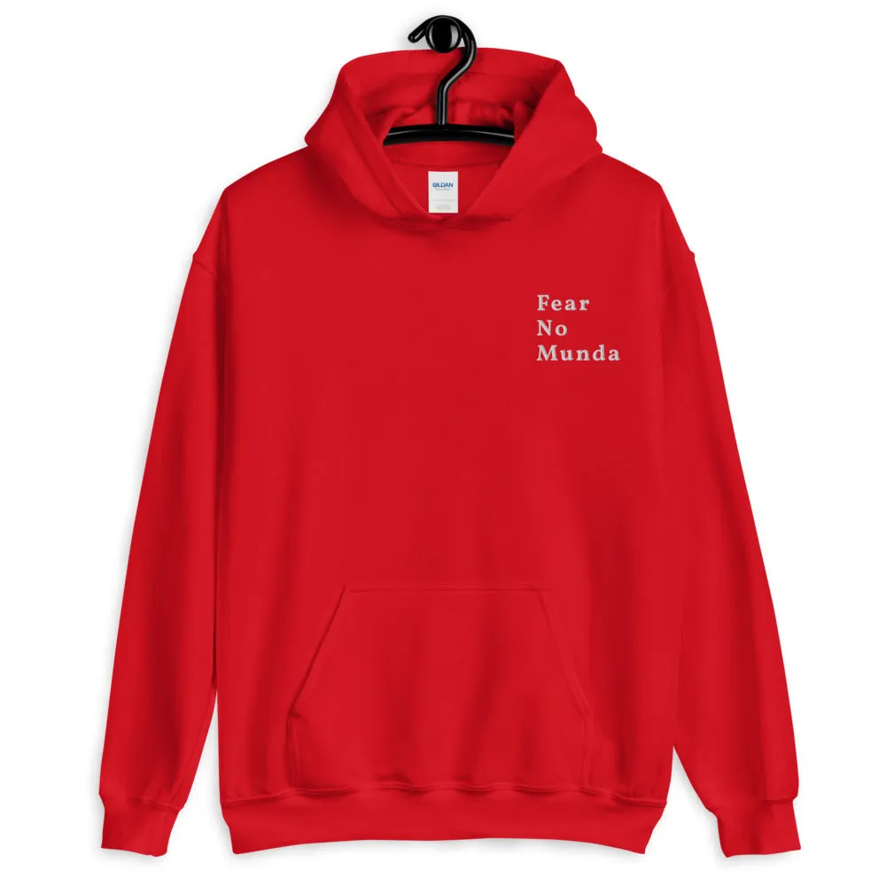 Fear No Munda - Unisex Hoodie