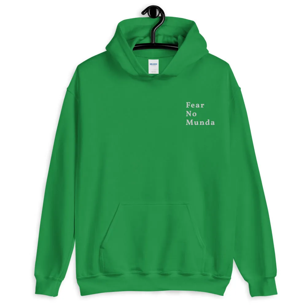 Fear No Munda - Unisex Hoodie