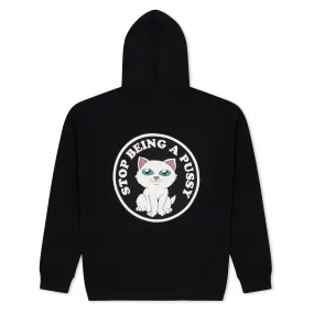 Stop Being A Pussy Hoodie (Black)